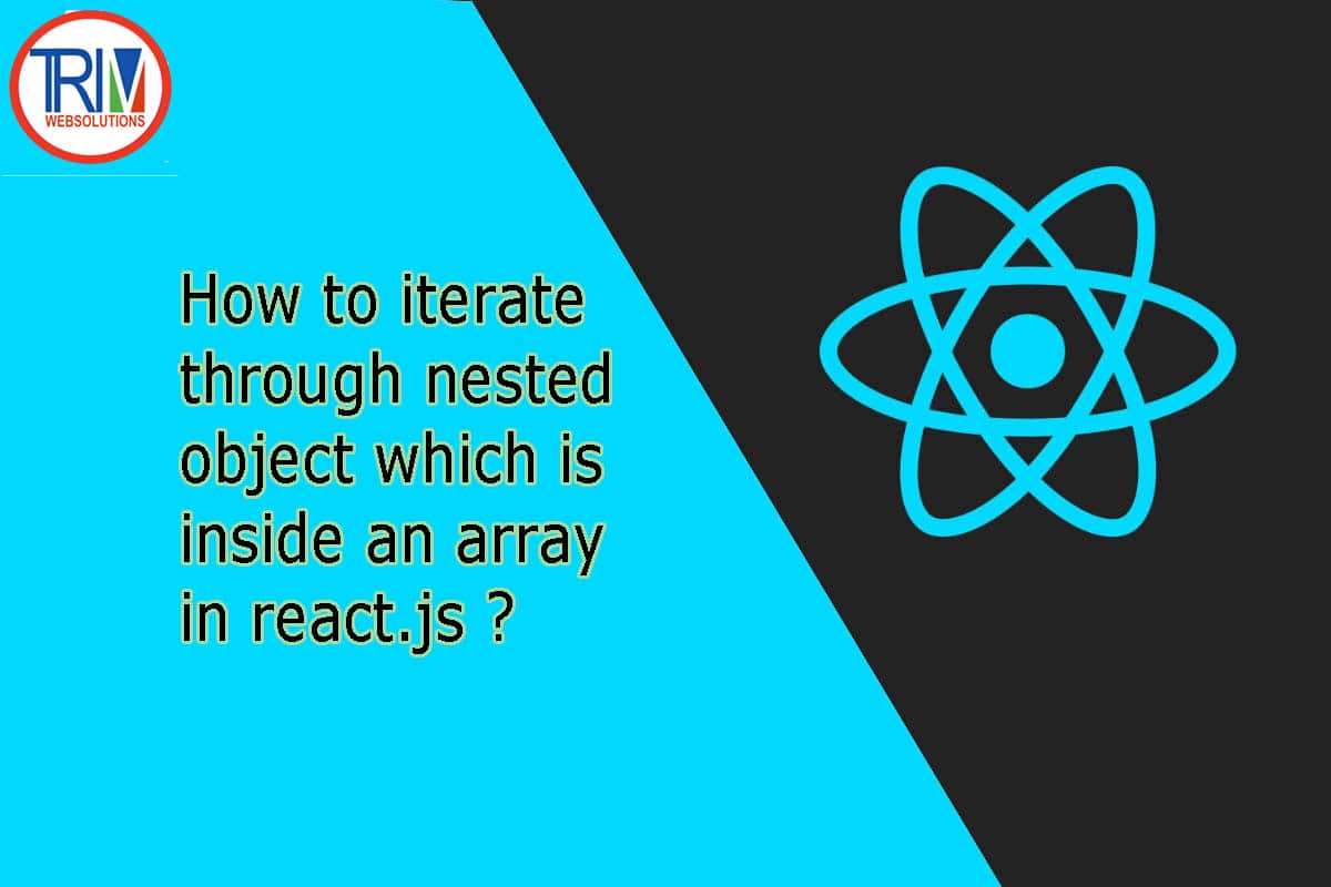 How to iterate through nested object which is inside an array in react.js ?