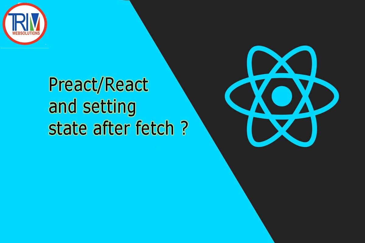 Preact/React and setting state after fetch in react.js ?