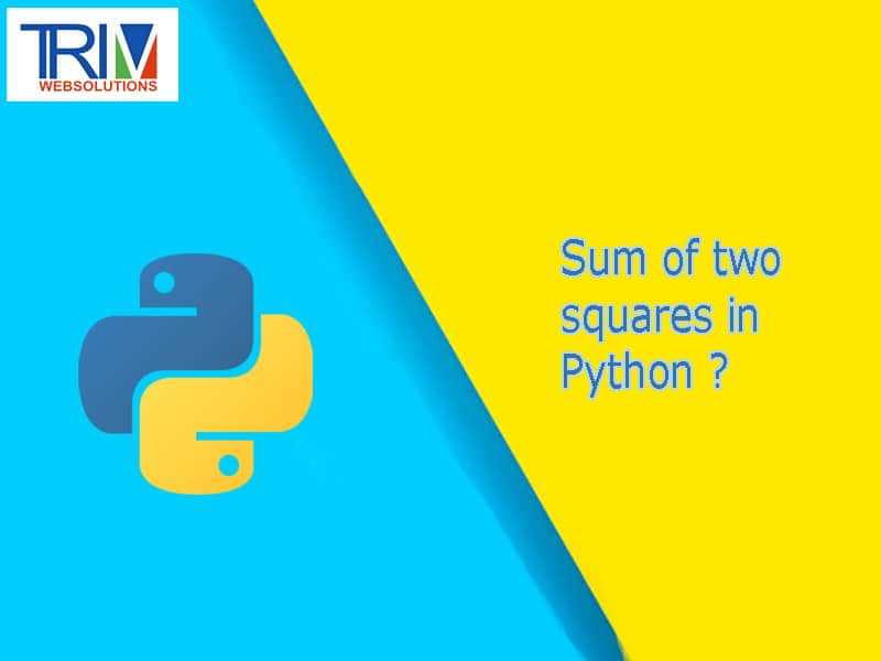 Sum of two squares in Python ?