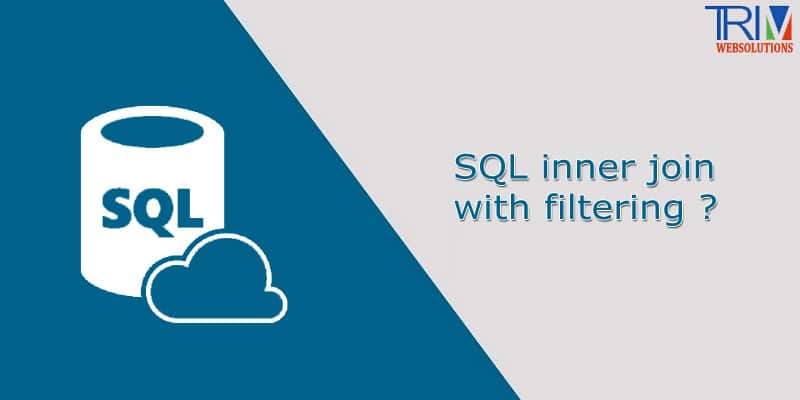 SQL inner join with filtering ?
