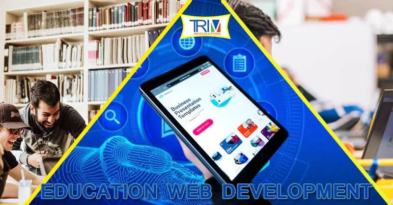 Education Website Development Services Columbia - Trimwebsolutions